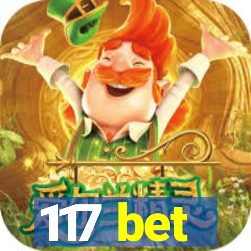 117 bet